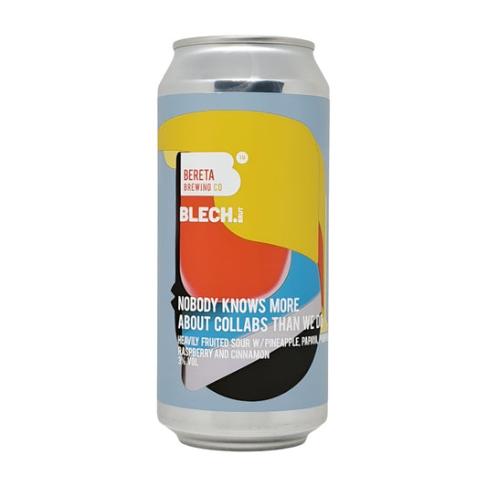 Bereta Brewing Co. X Blech Brut Nobody Knows More About Collabs Than We Do | Smoothie Sour